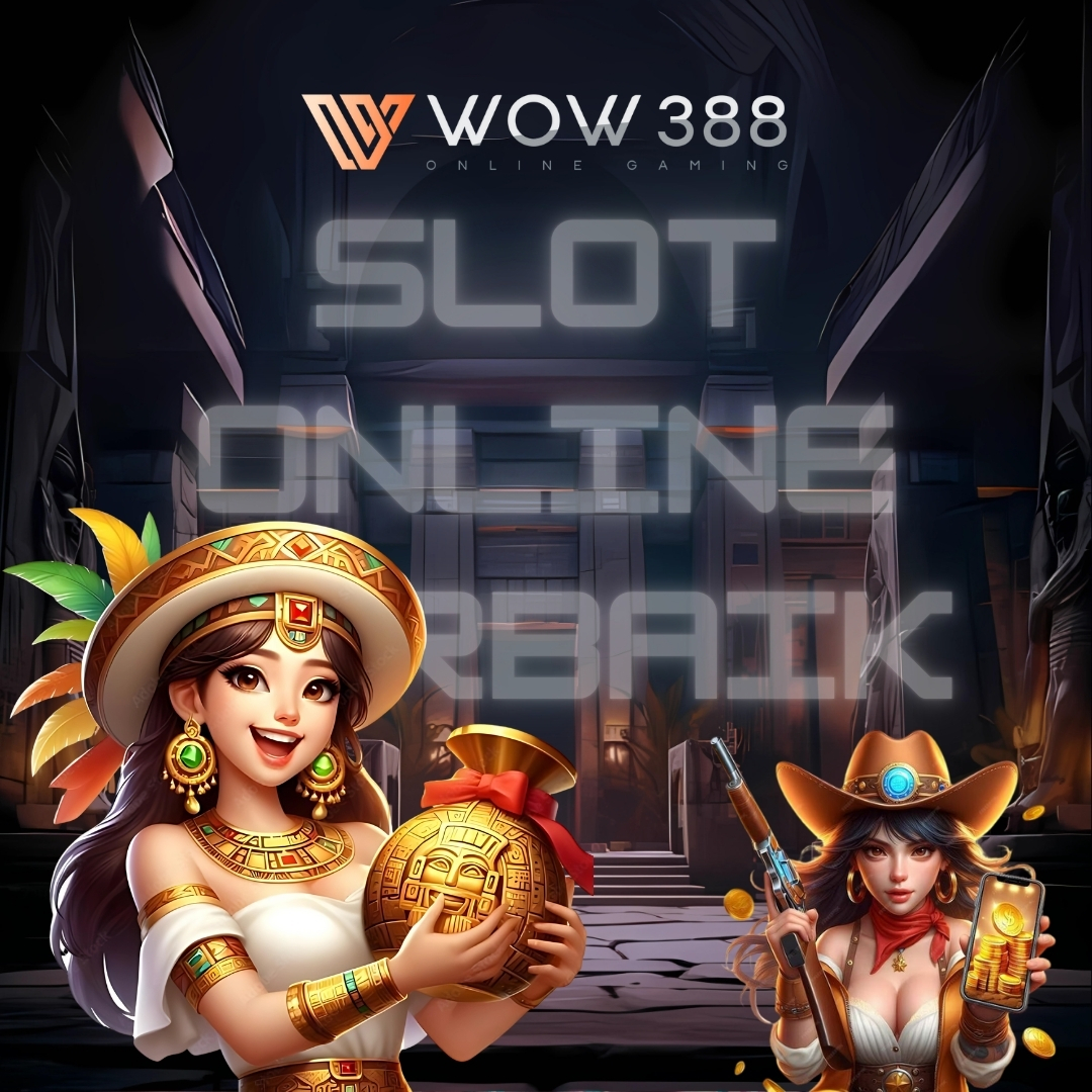 wow388 slot online terbaik